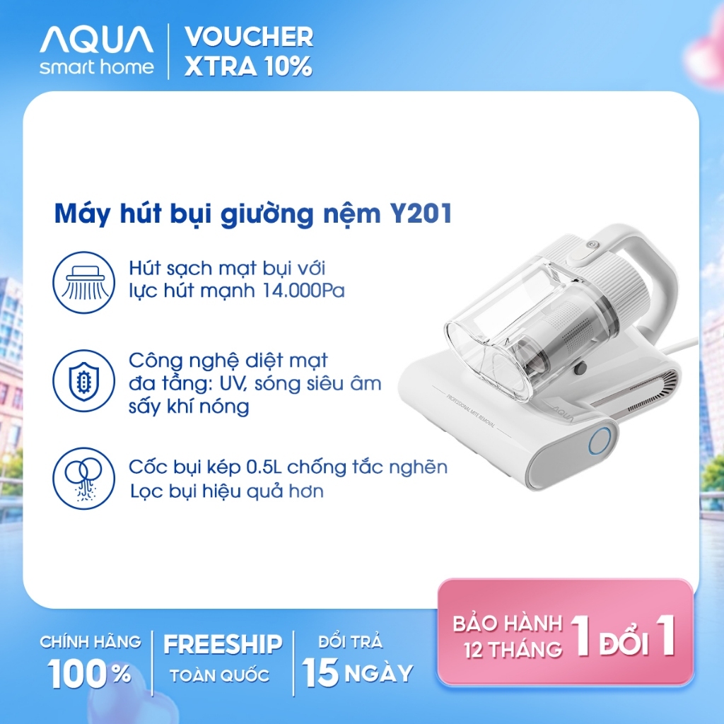 Máy hút bụi giường nệm Aqua Y201 lực 14,000Pa hút tóc, hạt, bụi mịn, có tia…