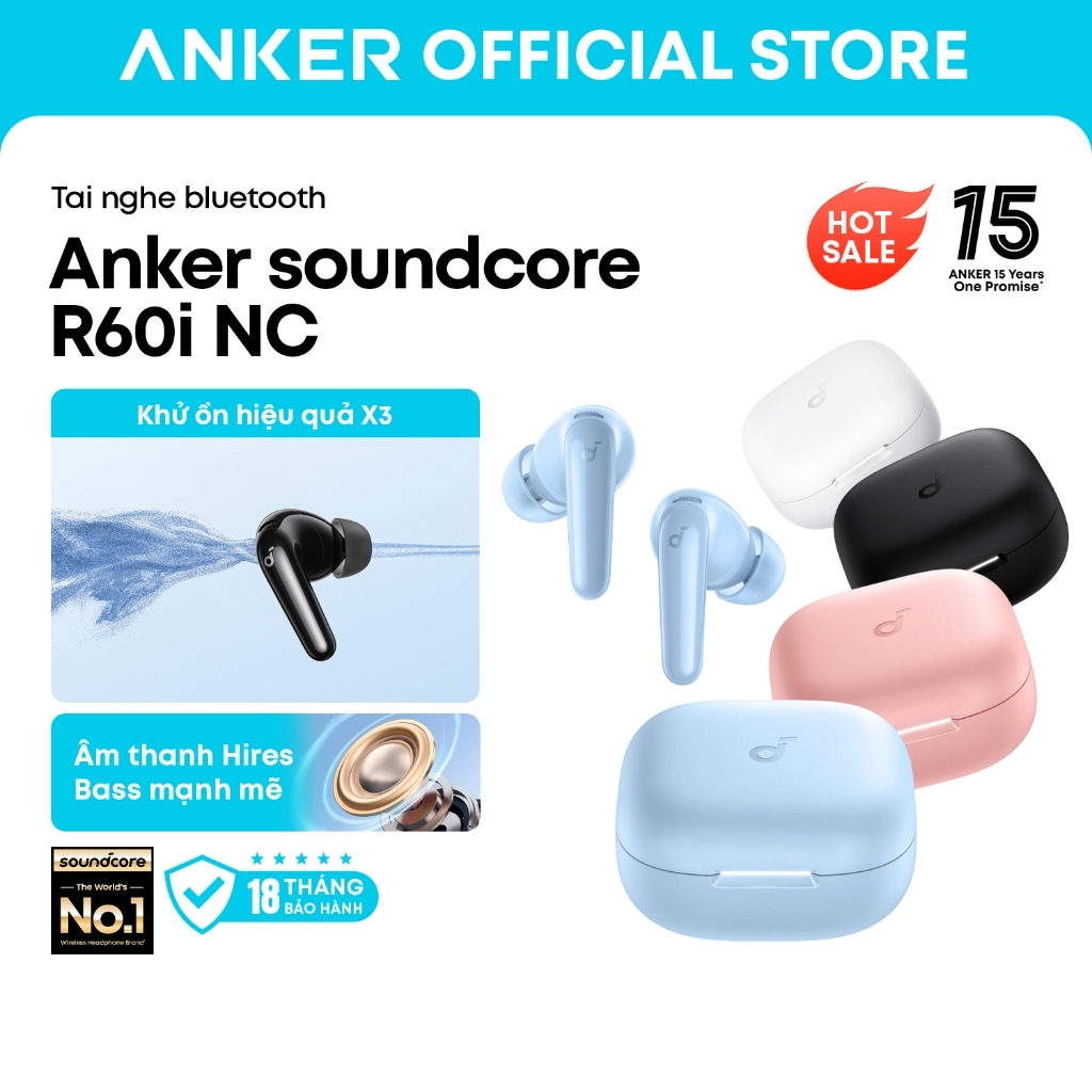 Tai nghe bluetooth Anker soundcore R60i NC, chống ồn 52dB, âm thanh Hi-Res…