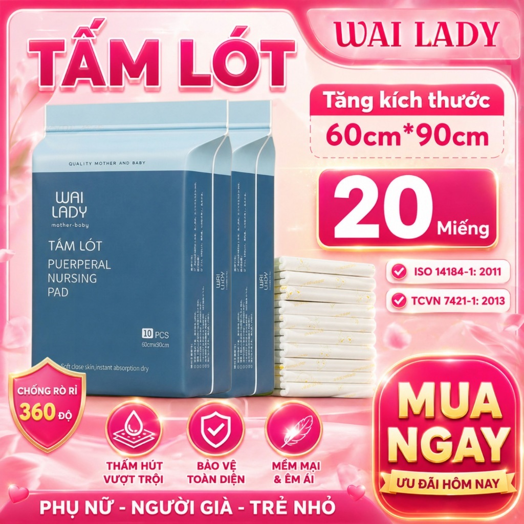 Tấm Lót WAI LADY (20 miếng) thoáng khí, thấm hút tốt, chống tràn, chống thấm…
