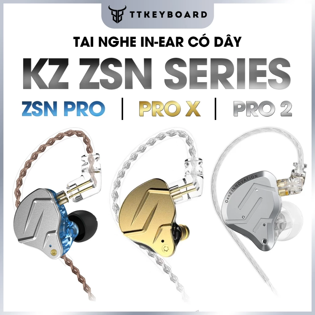 [HỎA TỐC] Tai Nghe Nhét Tai KZ ZSN Series (Pro, Pro X, Pro 2) HIFI Driver Hybrid Có Mic