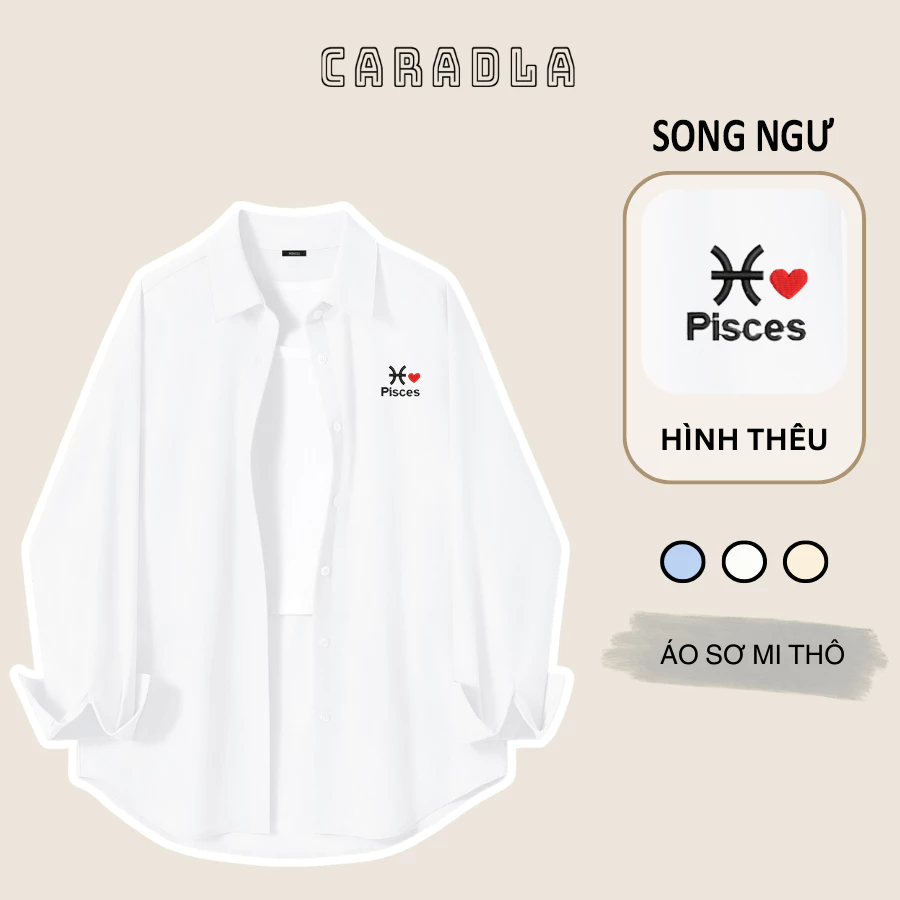 Áo Sơ Mi Thô THÊU Nam Nữ Dài Tay By CARADLA Cung Hoàng Đạo Mềm Mịn Form Rộng Thoải Mái Dáng Unisex