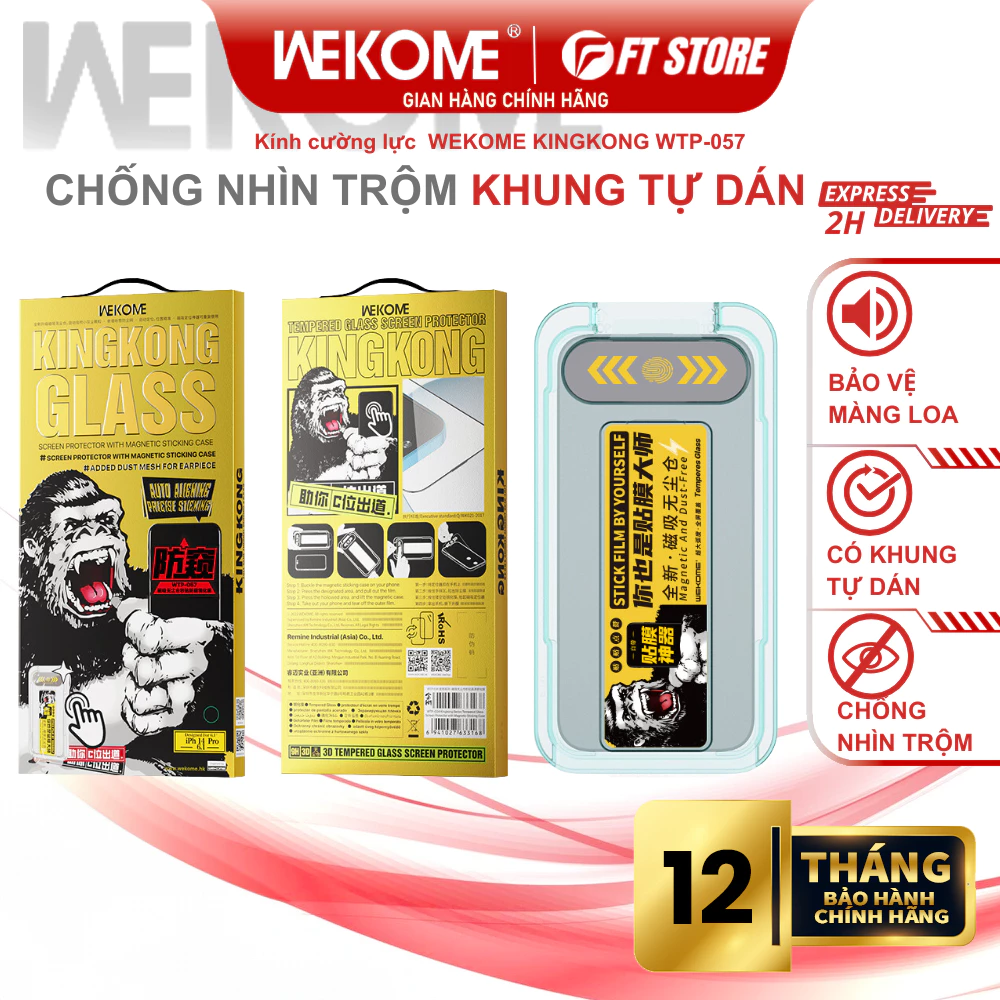Kính Cường lực WEKOME KINGKONG WTP-057 khung tự dán, full màn chống bụi màn loa, siêu cứng, chống nhìn trộm - CHÍNH HÃNG