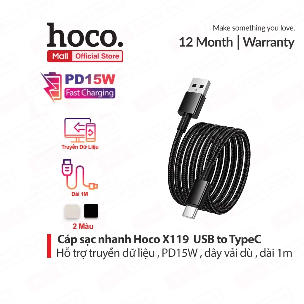 Cáp sạc nhanh và truyền dữ liệu PD15W USB to TypeC Hoco X119 dùng cho 15/16/17/samsung/android dài 1m