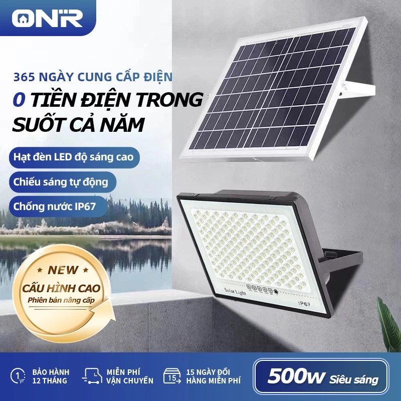 Đèn Năng Lượng Mặt Trời ONR Siêu Sáng Loại Pha Thế Hệ Mới 200W/300W/500W IP67 Chống Bụi Chống Nước Bảo Hành 5 Năm