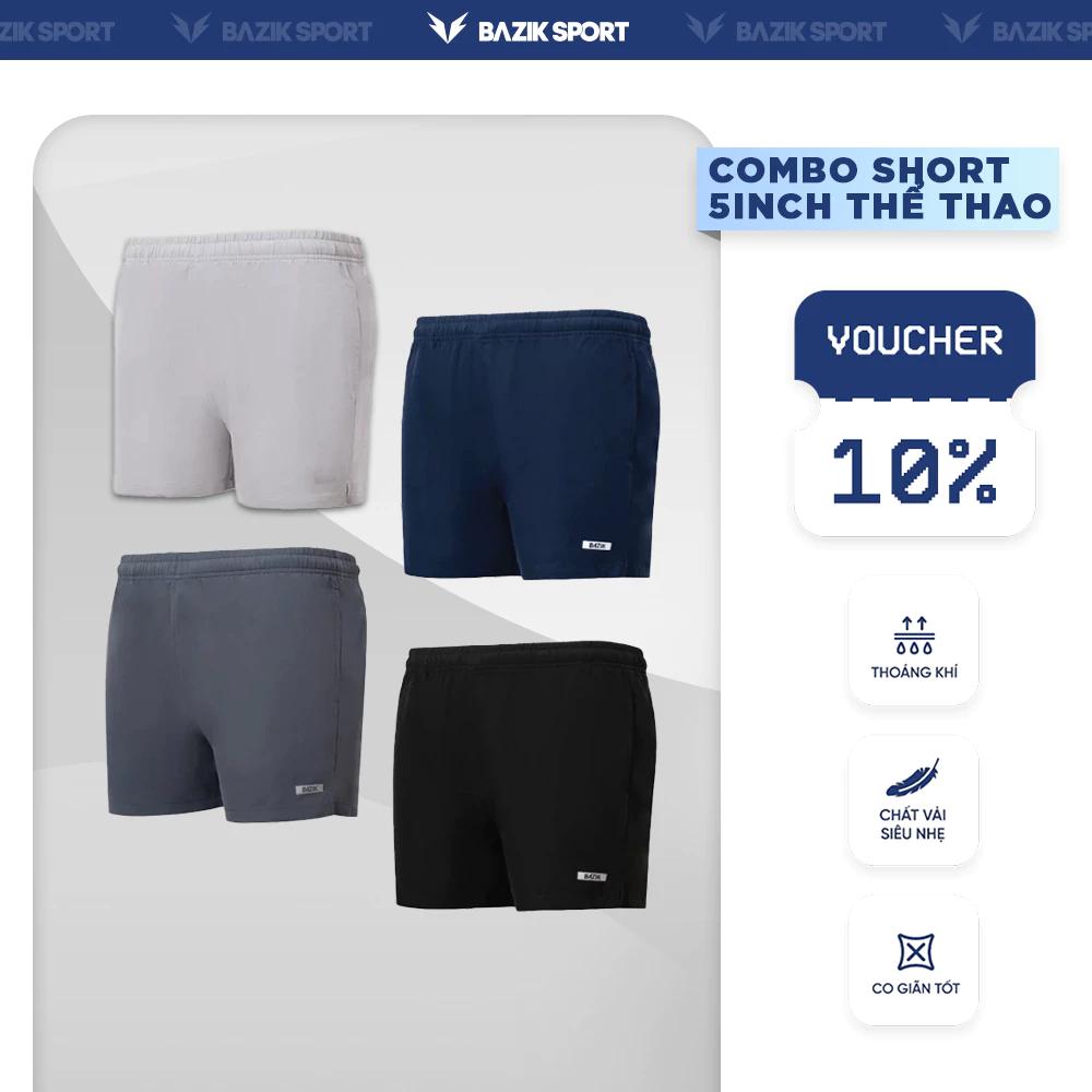 COMBO Quần Thể Thao 5 Inch Đa Năng BAZIK BION SIÊU NHẸ, Tập Gym, Chạy Bộ, Co Giãn 2 Chiều