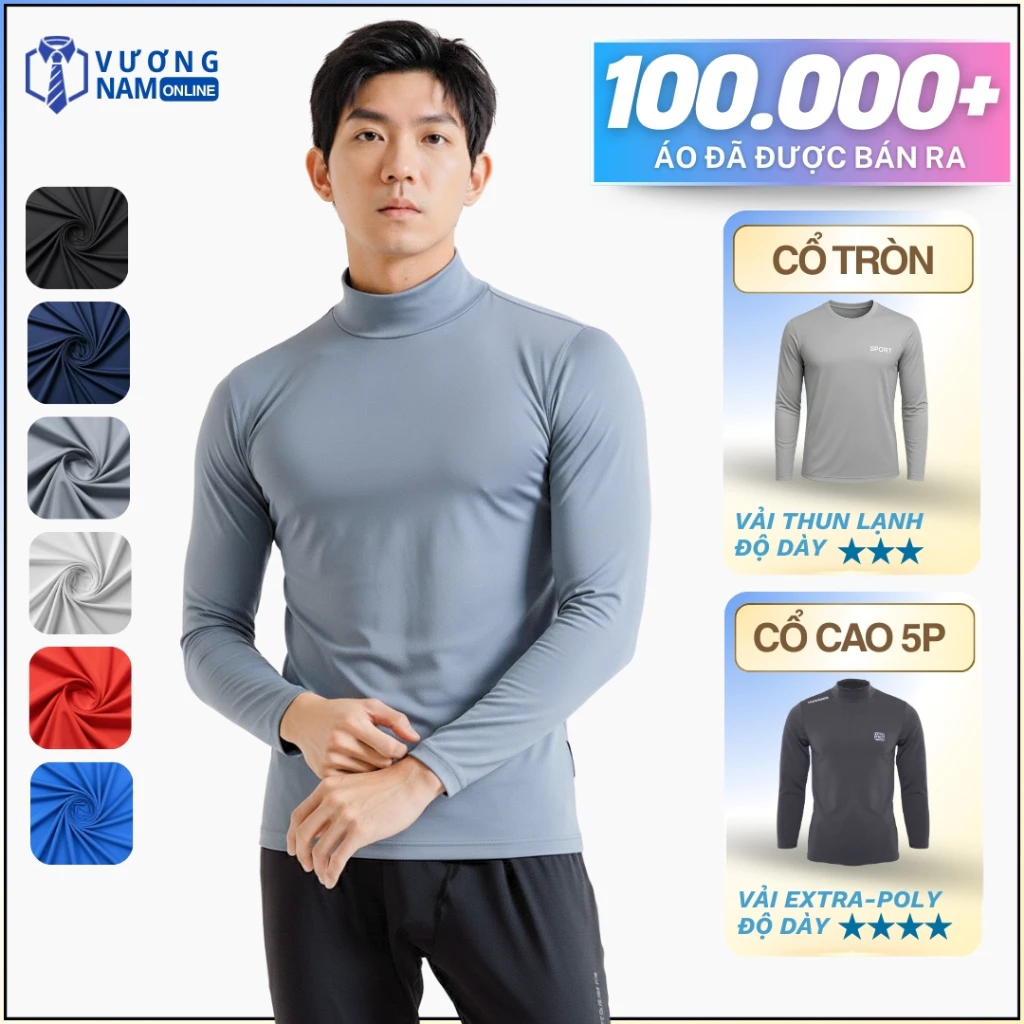 Áo giữ nhiệt nam Chống Nắng cổ cao 3 phân chất thun lạnh co giãn tốt form thu đông VNO124
