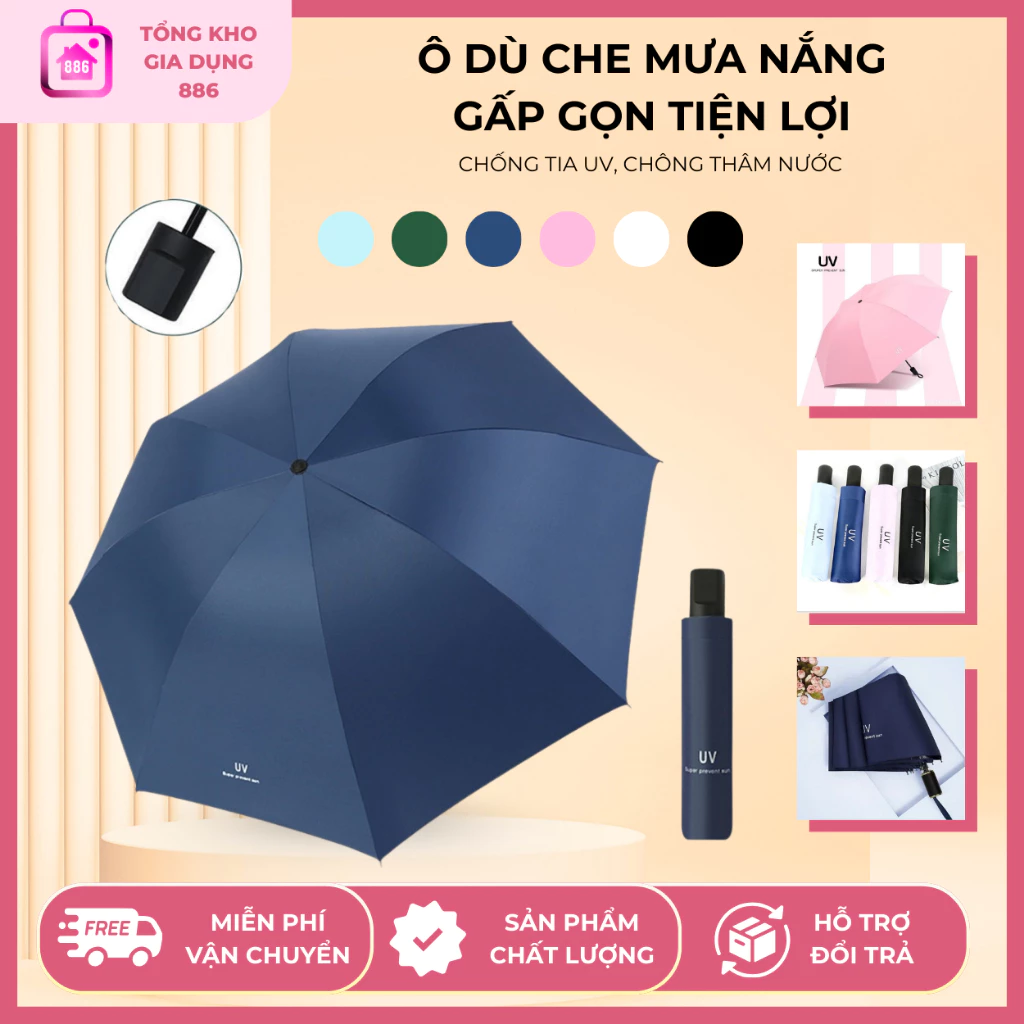 Ô Dù Che Mưa Nắng Gấp Gọn Tiện Lợi Chắc Chắn, Ô Tán Rộng Chống Tia UV, Chống Thấm Nước
