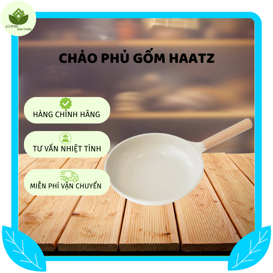 Chảo Nấu Ăn Phủ Gốm Haatz, Chống Dính Dẫn Nhiệt Nhanh Quai Cầm Có Độ Bền Cao - Gia Dụng Kim Thiên