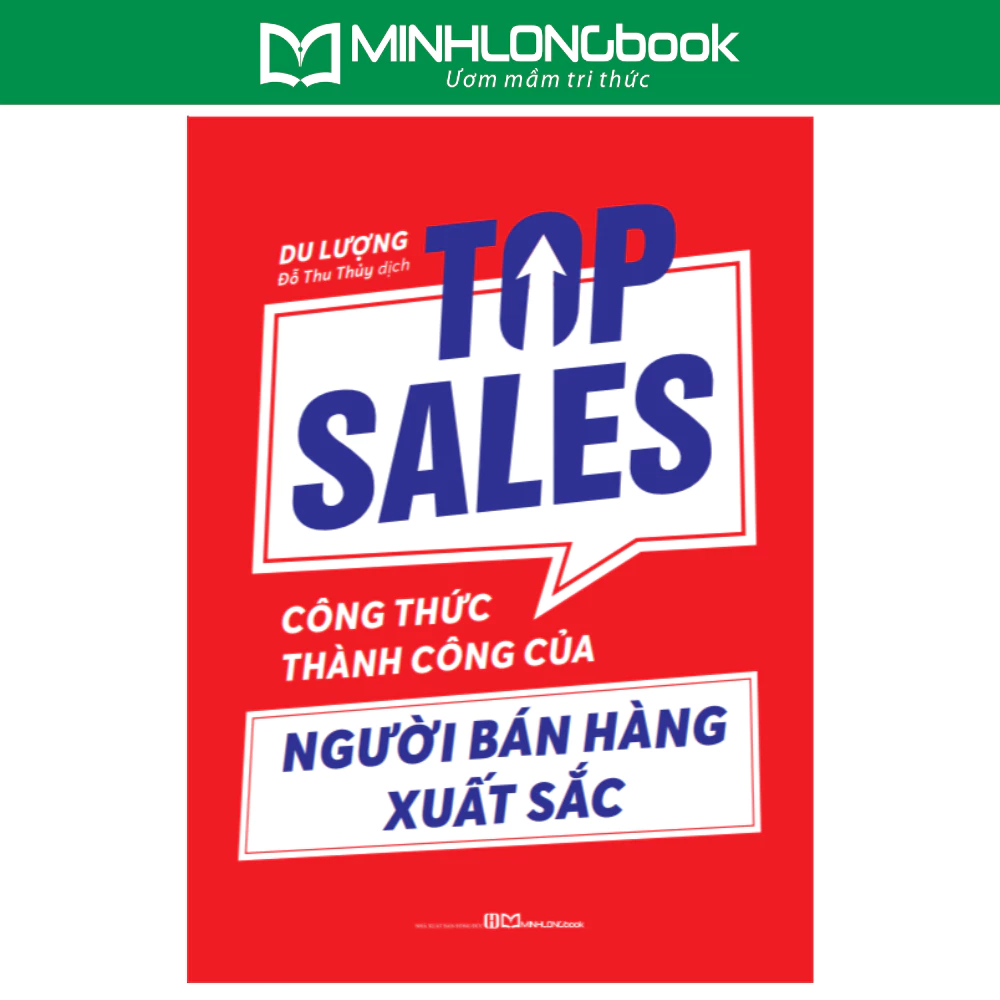 Sách: Top Sales - Công Thức Thành Công Của Người Bán Hàng Xuất Sắc
