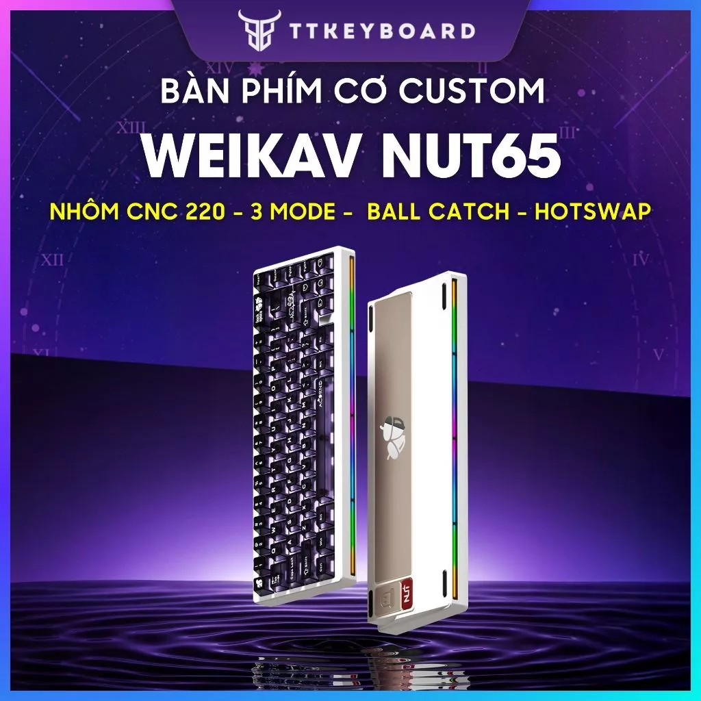 [Hỏa Tốc] Bàn Phím Cơ Nut65 3 Modes, Nhôm Cnc, Mạch Xuôi Led Rgb Hotswap Ball Catch