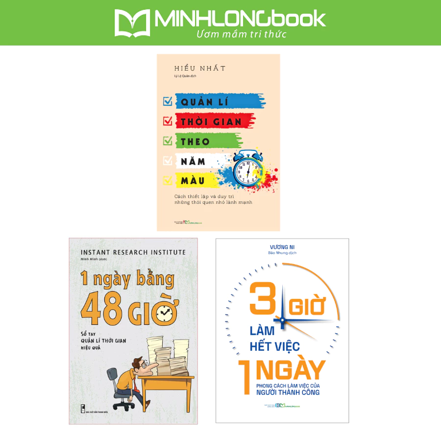 Sách: 1 Ngày Bằng 48 Giờ + 3 Giờ Làm Hết Việc Một Ngày + Quản Lí Thời Gian Theo Năm Màu