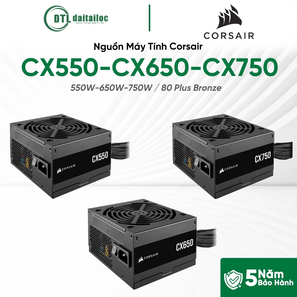Nguồn Máy Tính Corsair CX550 550W / CX650 650W / CX750 750W RM850e - 80 Plus Bronze | Chính Hãng | Bảo Hành 60 Tháng