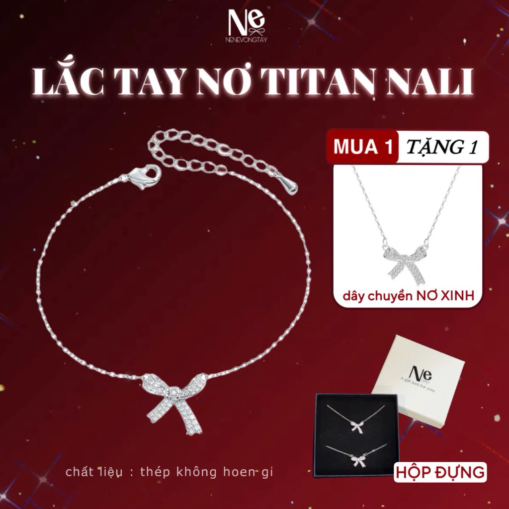 [TẶNG VÒNG CỔ] vòng tay Nơ Nali - titan ko đen gỉ - phụ kiện thời trang - set nali - trang sức nữ