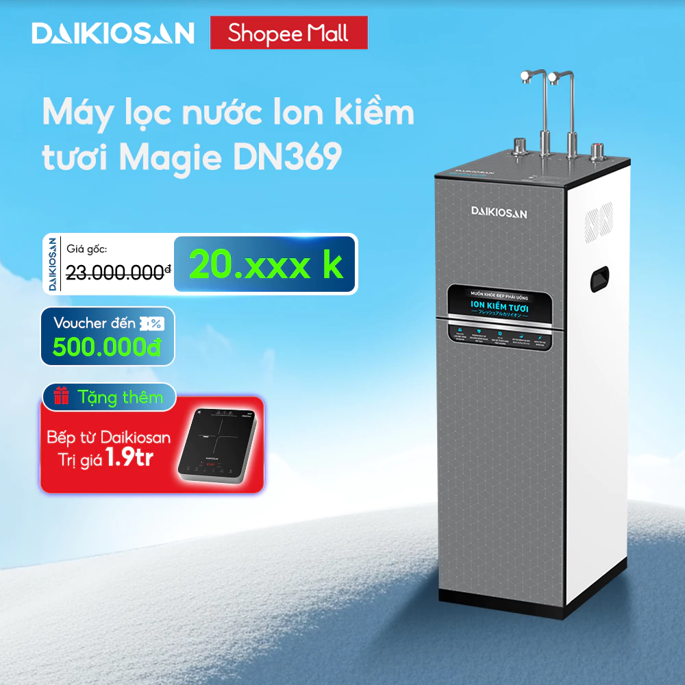 Máy Lọc Nước Daikiosan DN169 DN269 DN369 ION Kiềm Tươi Magie Từ Trường Giàu Hydrogen