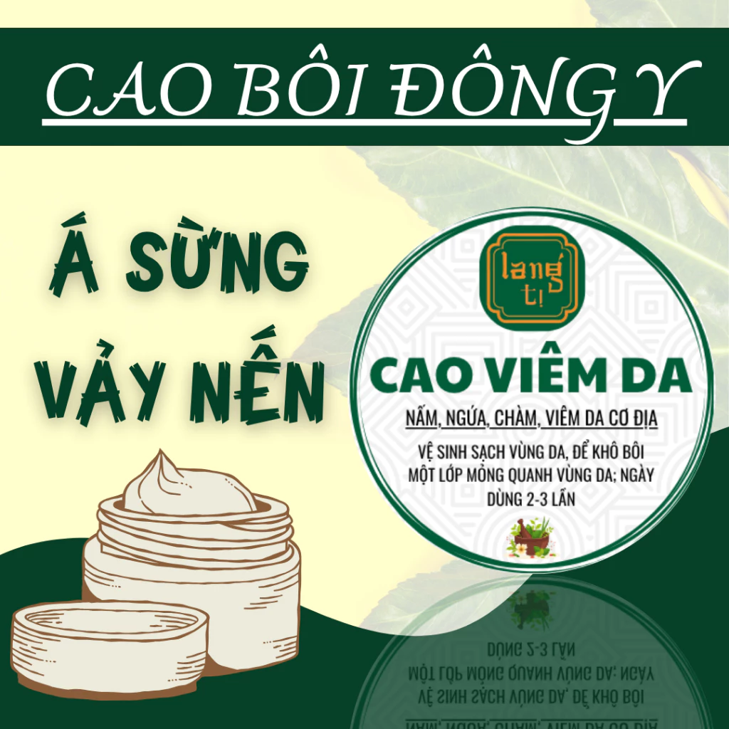 Cao bôi da liễu - Lang Tị - viêm da, nấm ngứa, chàm, á sừng, tổ đỉa - Hũ 15g