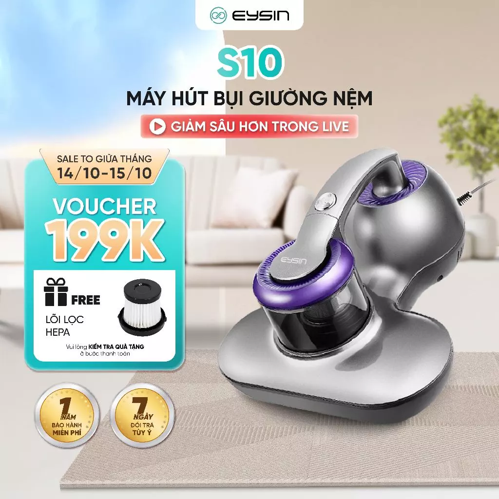 Máy hút bụi giường nệm EYSIN S10 Lực hút mạnh 15000pa Công suất 300W Đèn UV diệt khuẩn Lõi lọc HEPA