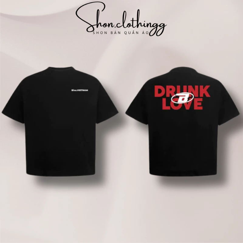 Áo Thun Drunk Love Cotton 2 Chiều Dày Dặn Thoáng Mát Full Tem Tag Mạc Form Boxy Cao Cấp Nam Nữ