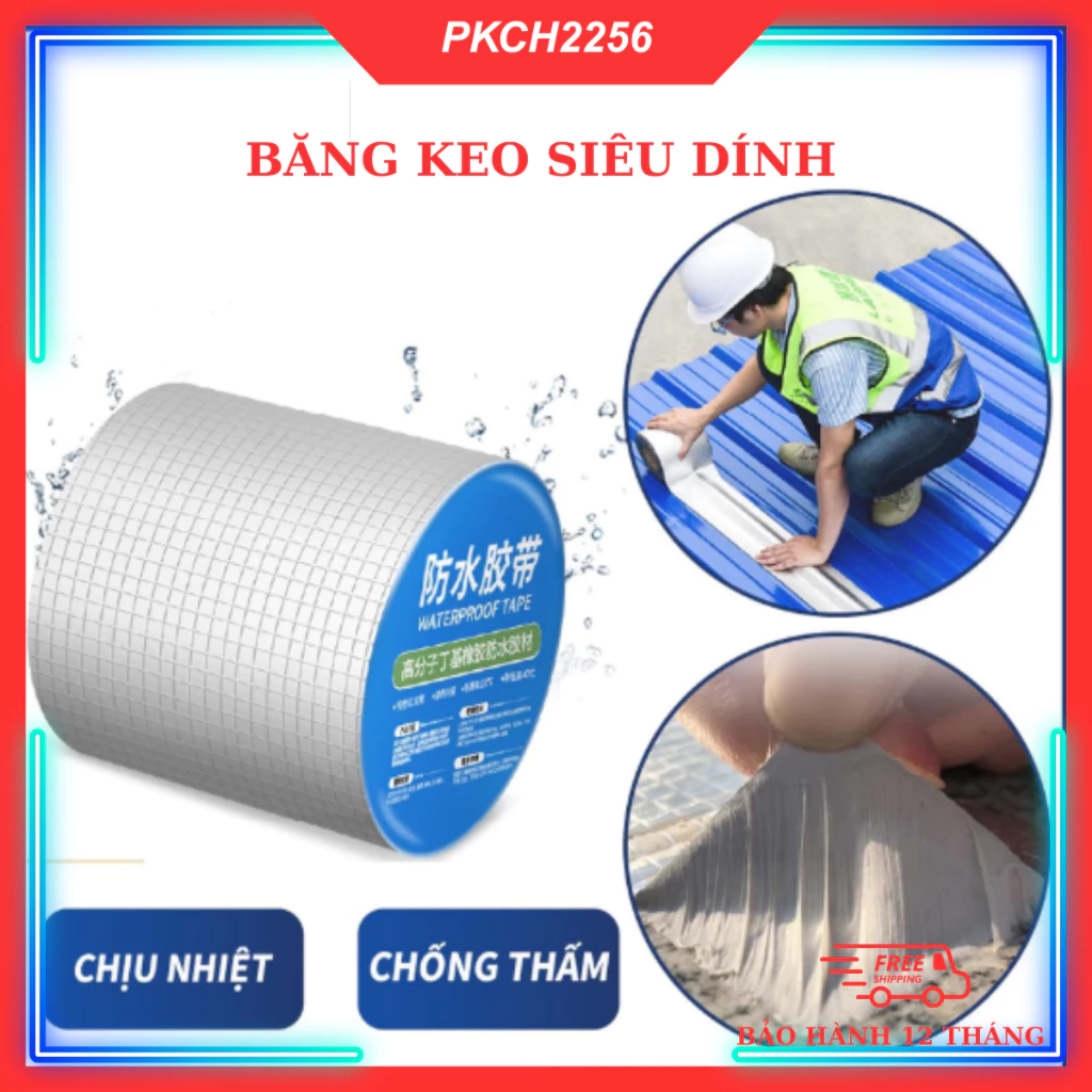 Băng Keo Chống Thấm Siêu Dính, Chịu Nhiệt, Dán Xử Lý Vết Nứt Rạn Bề Mặt Bê Tông Gạch Men Mái Tôn