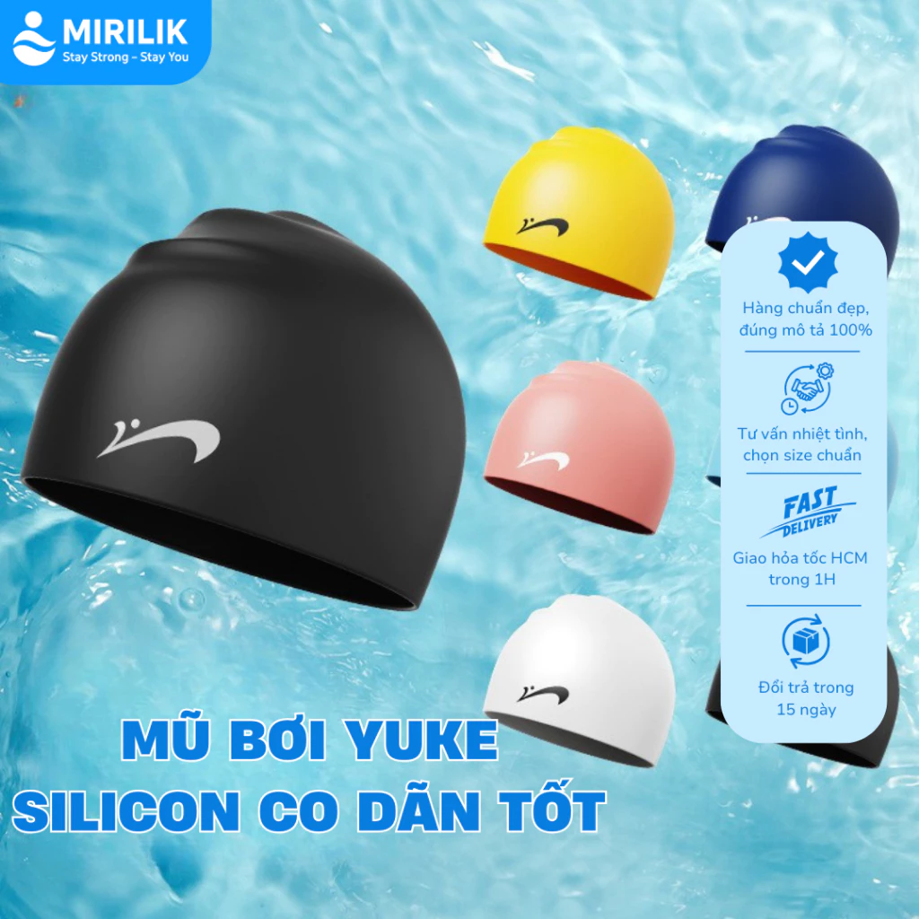 Nón bơi silicon kín nước chất liệu co dãn Mũ bơi chính hãng hiệu Yuke chống thấm nước Mirilik
