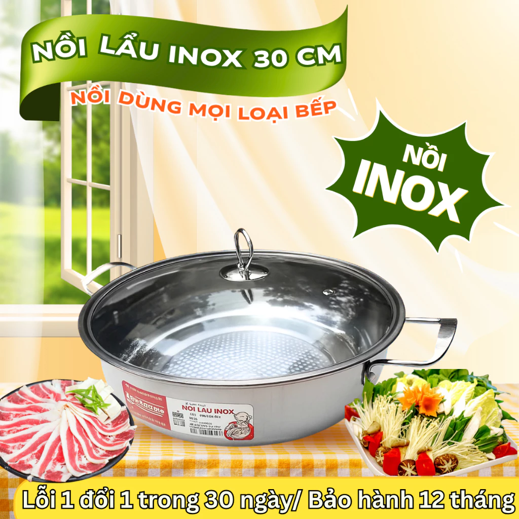 Nồi lẩu Inox size 30cm, dùng mọi loại bếp, phù hợp ăn lẩu, bền đẹp, quai Inox chắc chắn, vung kính