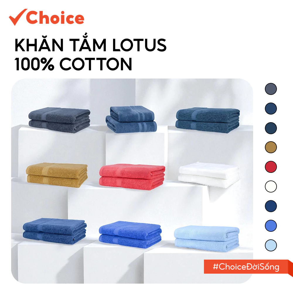 [Choice] Khăn Tắm Lotus Lotus4 100% Cotton Mềm Mịn Thấm Hút Không Đổ Lông, An Toàn Cho Da, 60x120CM