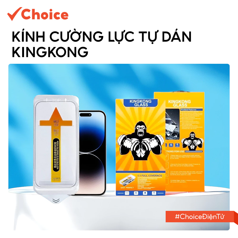 [Choice] Kính Cường Lực Tự Dán Kingkong EL1-0902-7 KKTD 9H Màn Phủ Nano, Chống Va Đập X, XS, 14, 15