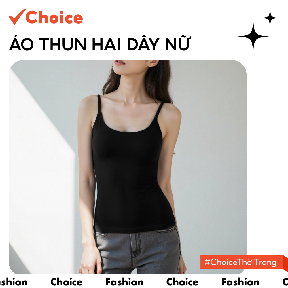 [Choice] Áo Thun Hai Dây Nữ NH84 Có Size Đại – Chất Liệu Cotton Body, Mềm Mại Thỏa Mái