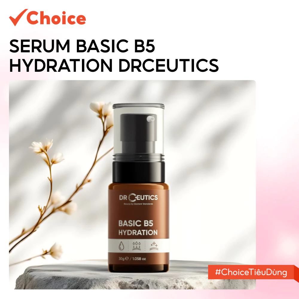 [Choice] Drceutics Tinh Chất B5 Basic Hydration 5% FM1-2396-9 Cho Da Dầu Mụn (30ml)