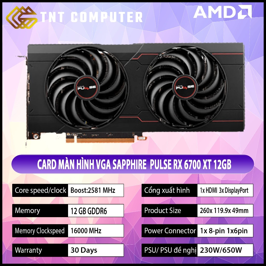 VGA - Card màn hình AMD  RX 6700XT 12GB Sapphire Pulse RX 5700XT CLD PGD 8GB GDDR6  2nd