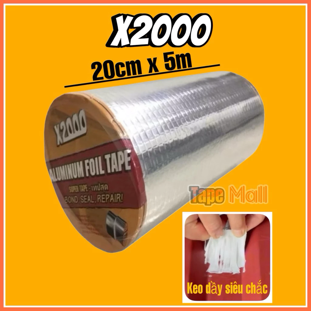 Băng dính chống thấm dột X2000.Full SIZE Chống thấm khe hở mái tôn, tường nứt, ống nước Hàng Loại 1.