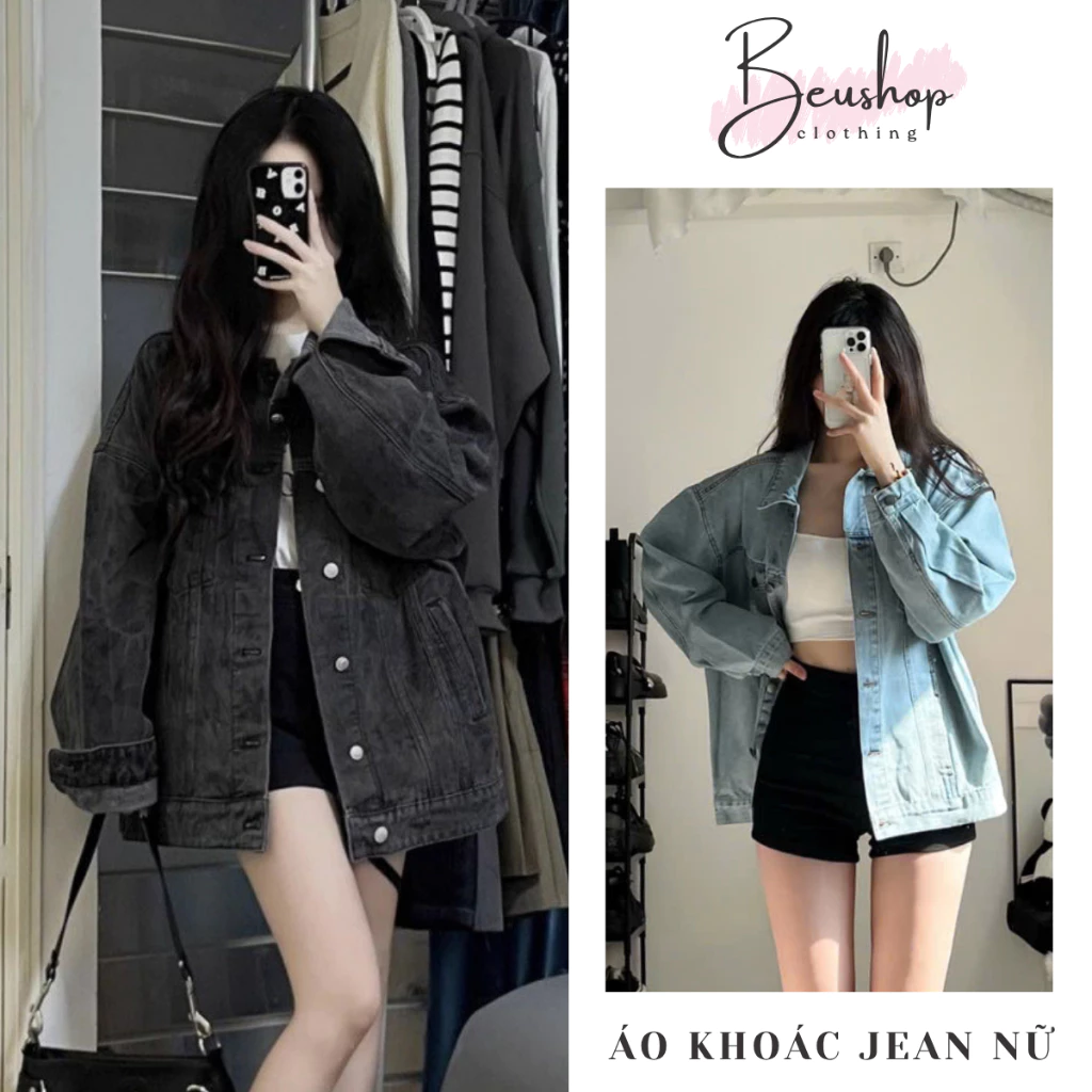 Áo Khoác Jean Nữ Form Suông Rộng BIGSIZE Dáng Dài Áo Khoác Jean Unisex Demin Phong Cách Năng Động