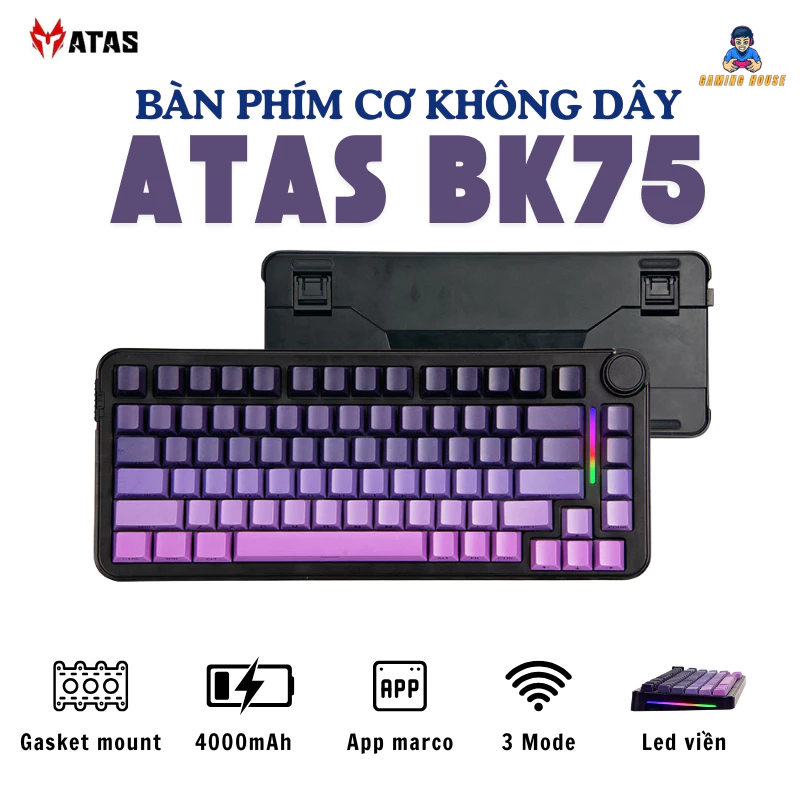 Bàn phím cơ ATAS BK75 không dây 3 mode - Mạch Xuôi - Hỗ trợ hotswap 5 pin - LED RGB - Có Web - Gaminghouse