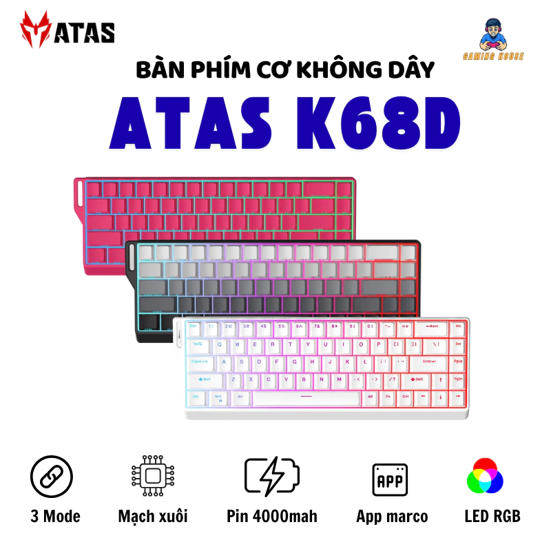 Bàn phím cơ Bluetooth Không dây ATAS K68 / K68D  - Led RGB - Có hot-swap - Pin 4000mAh - Có APP tùy chỉnh - Gaminghouse