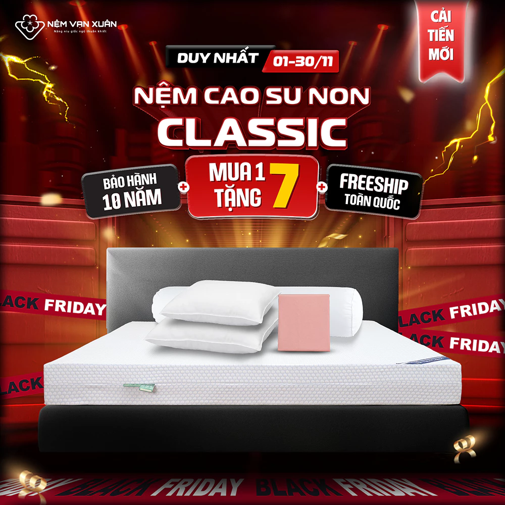 [HỎA TỐC HCM - MUA 1 TẶNG 7] Nệm Cao Su Non Classic Vạn Xuân Êm Ái Siêu Đàn Hồi Thông Thoáng Thoải Mái Tạo Cảm Giác Êm