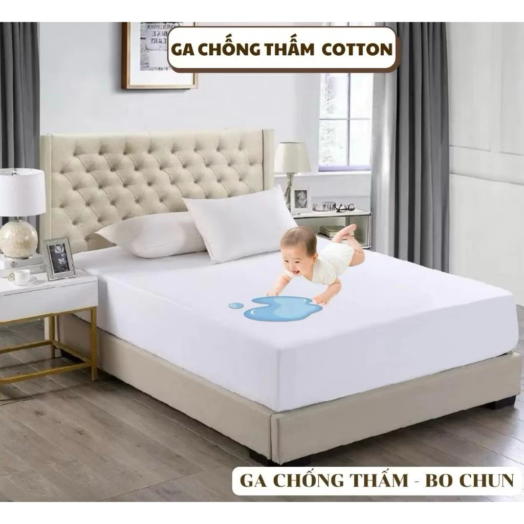 Ga chống thấm cotton hàng cao cấp mềm mịn mát tuyệt đối thấm nước không bí, dùng cho khách sạn , sử dụng cho đệm 5-20cm