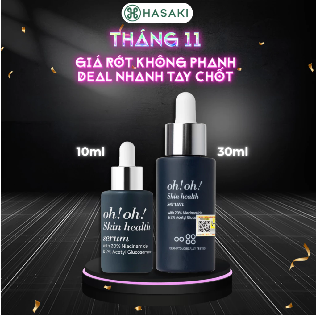 [DAILY] Serum oh!oh! Dưỡng Sáng Da, Giảm Thâm Nám 10ml/30ml Hasaki Sản Phẩm Chính Hãng