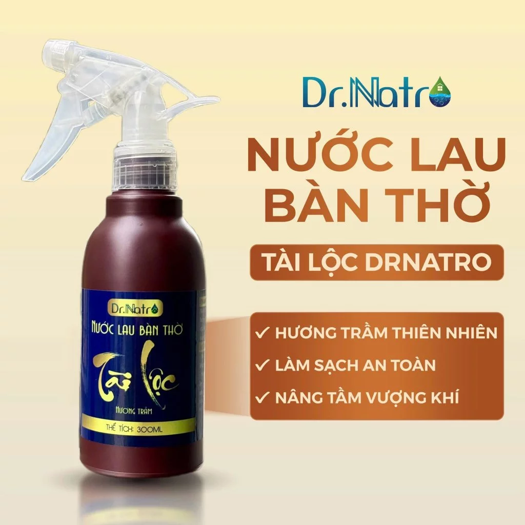 Nước lau bàn thờ tài lộc Dr Natro hương trầm tự nhiên an toàn dung tích 300ml