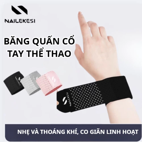 Băng quấn cổ tay NAILEKESI, hỗ trợ giảm đau nhức và mỏi cơ siêu thoáng khí NLKS-7200