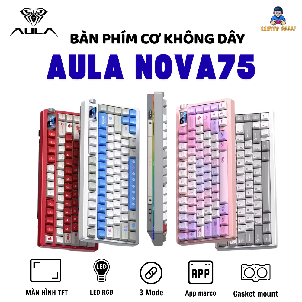 Bàn phím cơ không dây AULA NOVA75 / Nova 75 - Màn hình TFT - 3 mode - Full foam - Led RGB - Có núm xoay - Pin 10000 mah