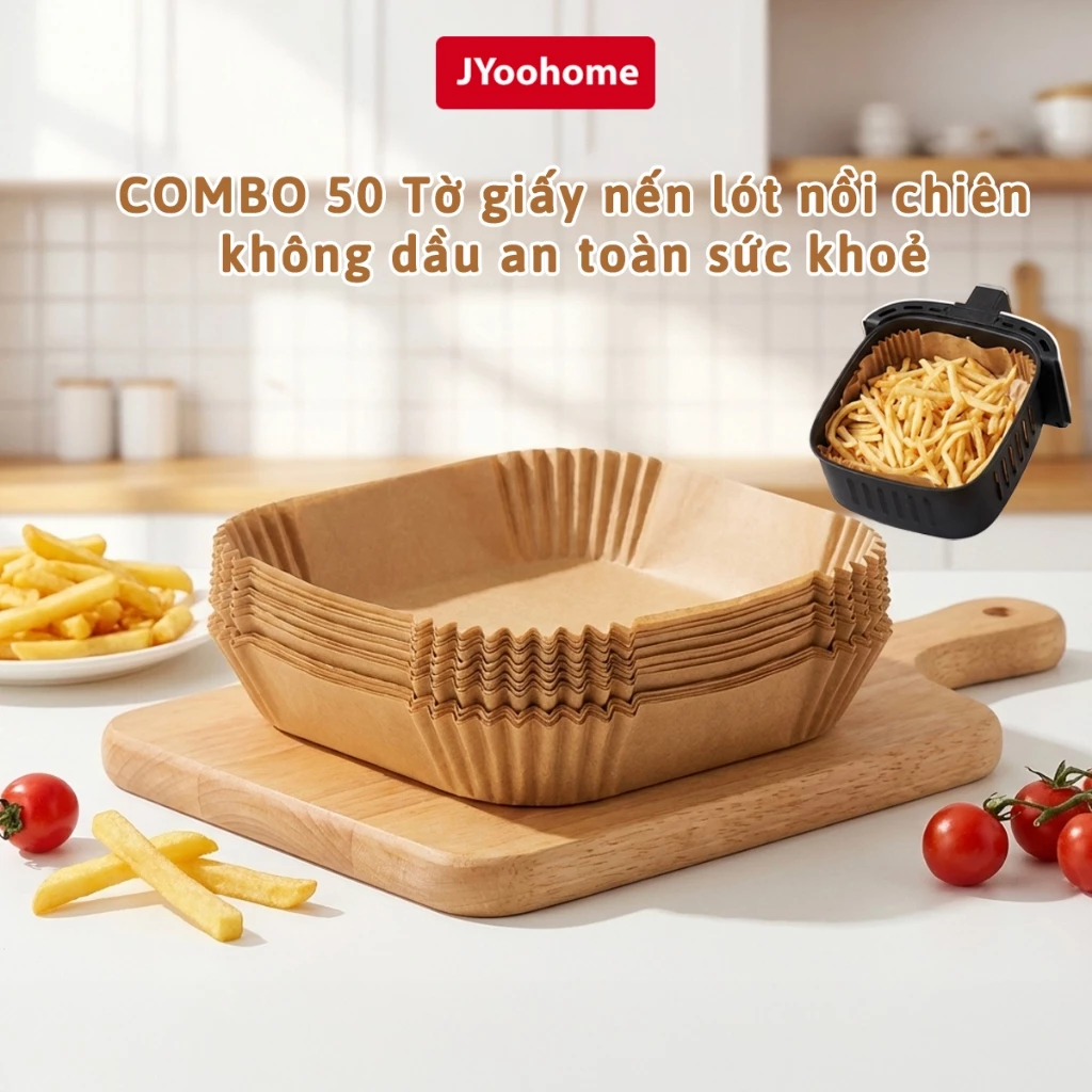 COMBO 50 Giấy Lót Nồi Chiên Không Dầu Chống Dính JYoohome Khay Giấy Nến Đựng Thực Phẩm Lò Vi Sóng