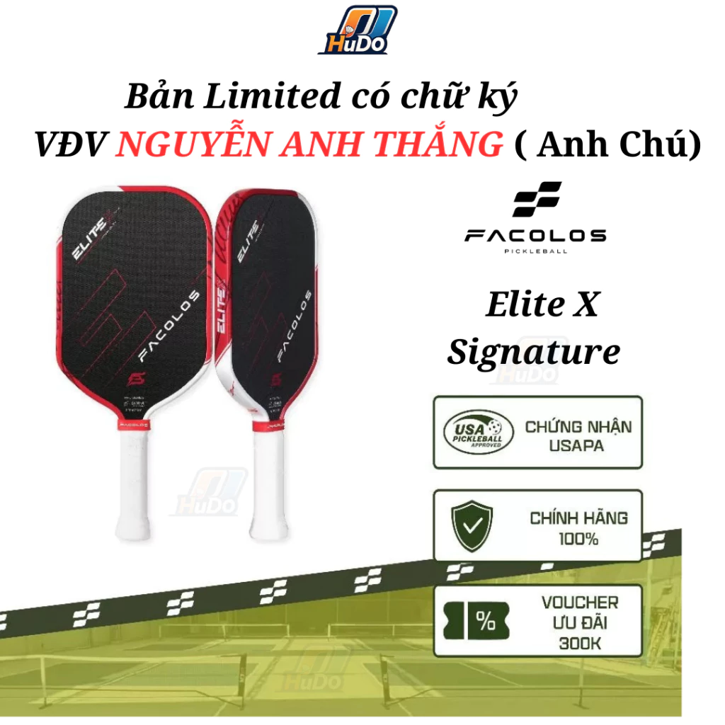Vợt Facolos chính hãng Elite X Signature dòng pickleball phiên bản giới hạn by Thắng Nguyễn.