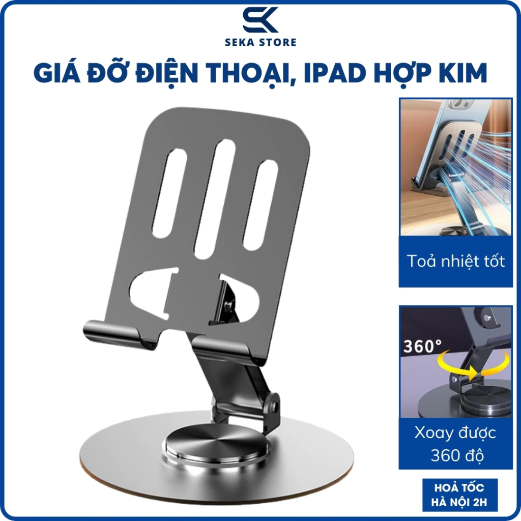 Giá đỡ Điện thoại Máy tính Bảng iPad HỢP KIM Xoay 360 độ Gấp gọn TPS Kệ đỡ iPhone Android Table GDK052