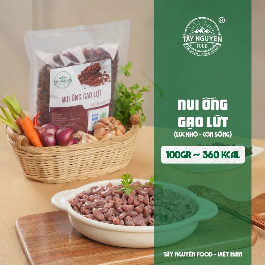 Nui ống gạo lứt eatclean tốt cho sức khỏe Tây Nguyên Food - Việt Nam 500g/1kg