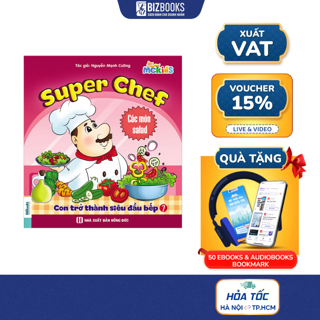 Sách - Super Chef: Con Trở Thành Siêu Đầu Bếp 7 - Các Món Salad