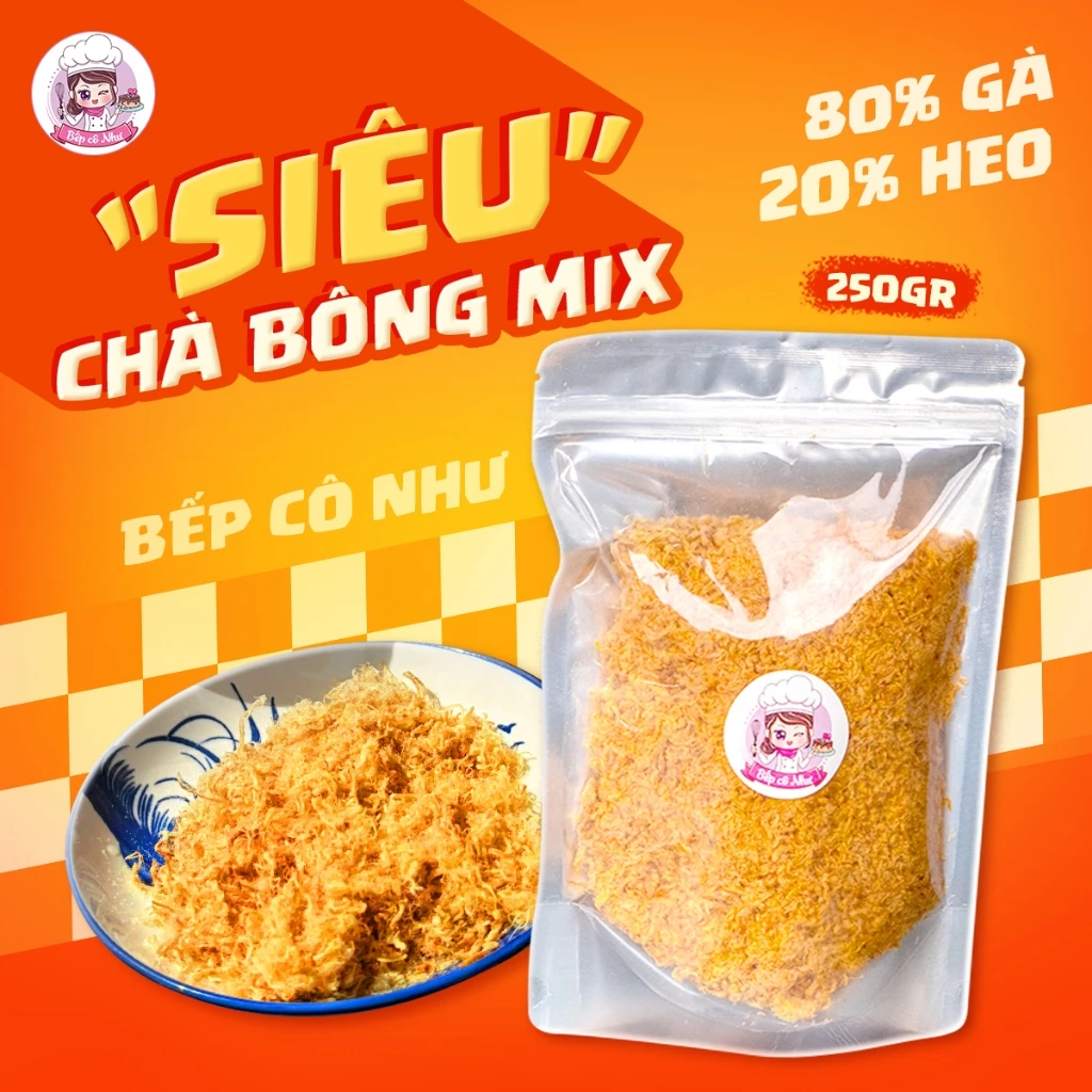 Siêu chà bông mix 80% Gà và 20% Heo, chà bông xù sợi loại ngon 250gr | Đồ ăn vặt Bếp Cô Như
