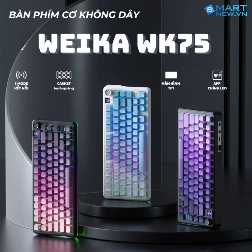 Bàn phím cơ không dây Weika WK75 - 3 mode kết nối - Led RGB - Màn hình TFT - Hỗ trợ app chỉnh led - Hotswap 5 pin