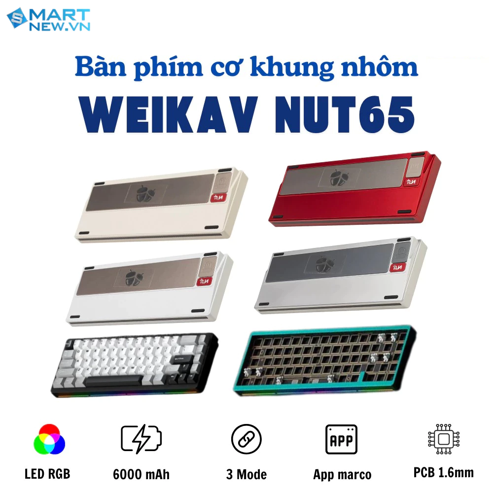 Case bàn phím cơ khung nhôm WEIKAV NUT65 - PCB 1.2mm - 3 mode - Gasket Mount - LED RGB - Có APP - Hotswap - Gaming House