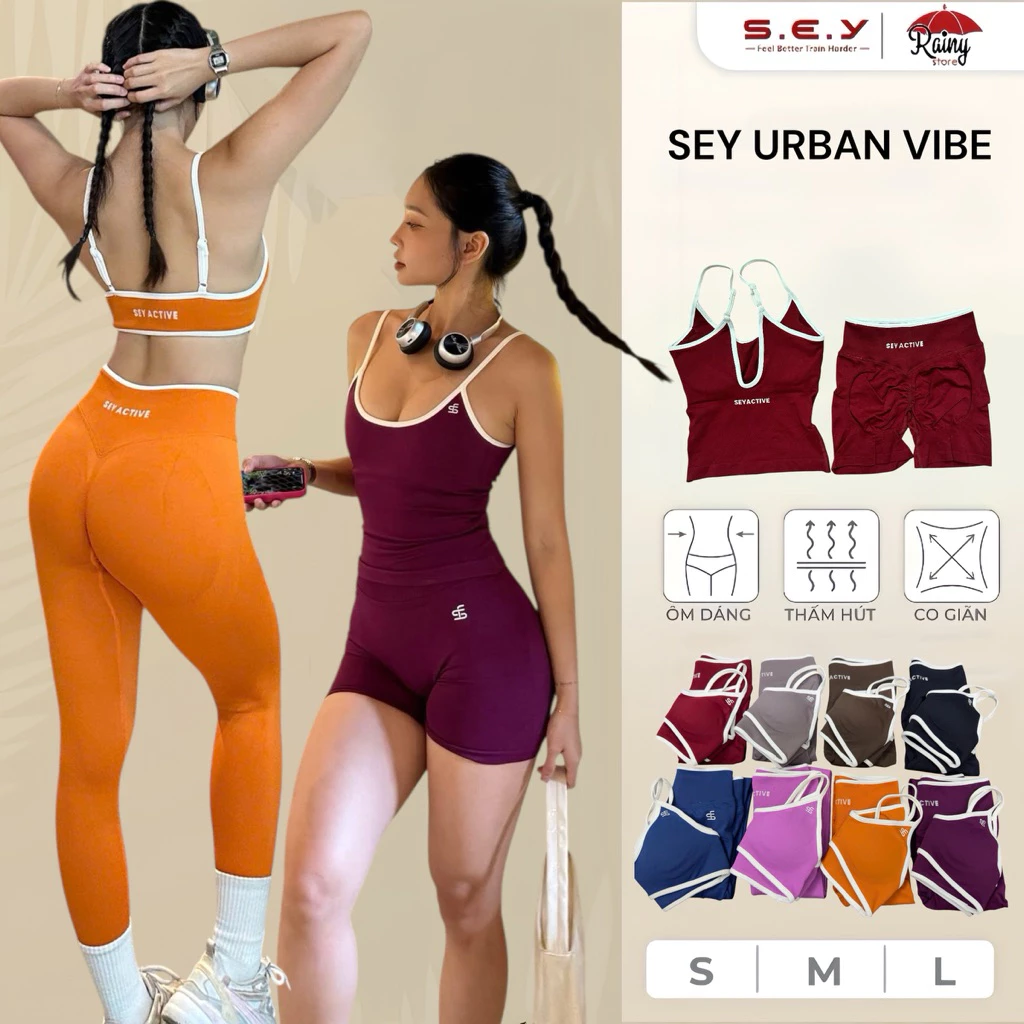 [ CHÍNH HÃNG- BỘ S/M/L ] SEY Urban Vibe Bộ đồ tập quần dài áo bra, quần đùi Áo Top sẵn mút đệm, quần chun mông V