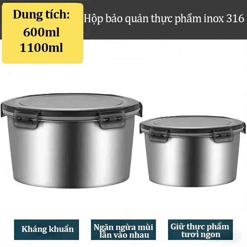 Hộp Inox Đựng Thực Phẩm Có Nắp, Inox 316 Hộp Dung 600ml-1100ml, Hình Tròn Kín Khí Bảo Quản Tươi