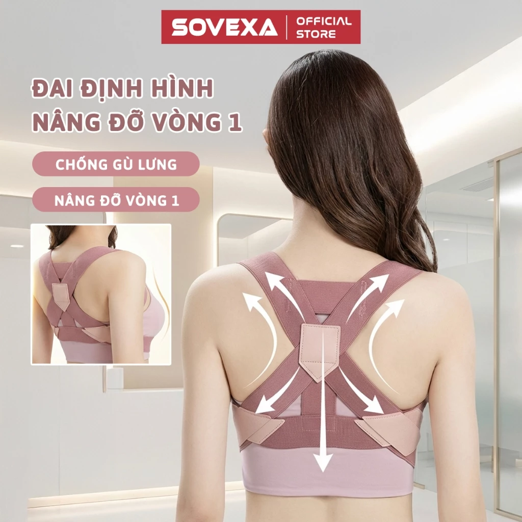 Đai Chống Gù Lưng Bảo Vệ Vòng 1 SOVEXA Đai Định Hình Nâng Đỡ Ngực Khi Tập Gym Yoga Thể Thao